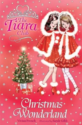 Christmas Wonderland - The Tiara Club