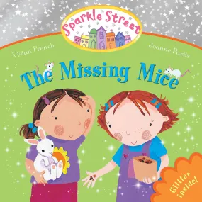 Sparkle Street - The Missing Mice